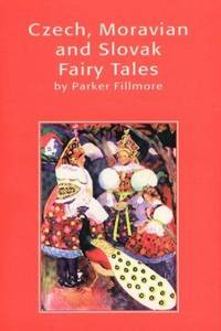 Czech, Moravian and Slovak Fairy Tales