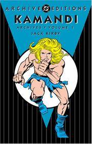 Kamandi - Archives, Volume 1 (Archive Editions (Graphic Novels))