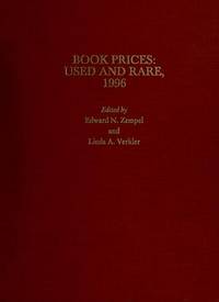 BOOK PRICES USED AND RARE 1996 de Edward N. Zempel; Linda A. Verkler (Ed.) - 1996