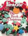FAMILY CIRCLE Big Book of Christmas