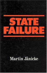 image of State Failure: The Impotence of Politics in Industrial Society