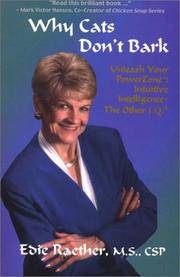 Why Cats Don't Bark: Unleash Your Power Zone : Intuitive Intelligence - The Other I. Q