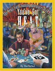 You've Got Heat The Vegas Card Counting Adventures of LV Pro