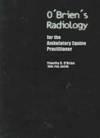 O'BRIEN'S RADIOLOGY FOR THE AMBULATORY EQUINE PRACTITIONER