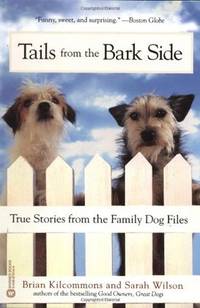 Tails from the Bark Side