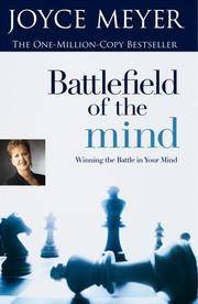 cover of Battlefield Of The Mind - Winning The Battle In Your Mind