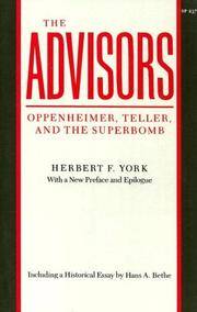 The Advisors: Oppenheimer, Teller, and the Superbomb