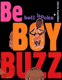 Be Boy Buzz by Hooks, Bell