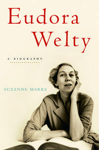 Eudora Welty- A Biography