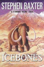 Icebones: Bk.3 (Gollancz S.F.)