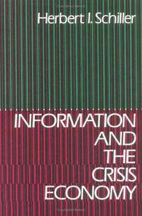 Information and The Crisis Economy