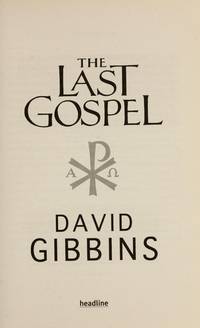 The Last Gospel by Gibbins, David