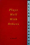Plays Well With Others