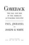 Comeback: The Fall &amp; Rise of the American Automobile Industry de Paul Ingrassia; Joseph B. White - 1994-09-01