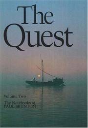 The Notebooks of Paul Brunton. Volume Two, The Quest by Paul Brunton - Paperback - 1986 - from Brimstones (SKU: 215886)