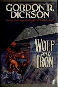 Wolf and Iron by Gordon R. Dickson - April 1990