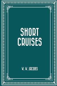 Short Cruises