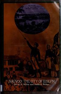 Nauvoo: The City of Joseph