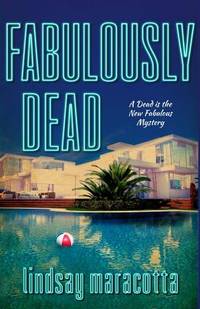 Fabulously Dead (Dead is the New Fabulous)