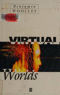 Virtual Worlds; a journey in Hype and Hyperreality