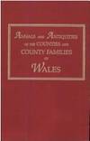 Annals and Antiquities of the Counties and County Families of Wales 2 vols.