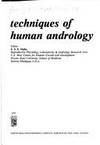 Techniques of Human Andrology by E. S. E. Hafez - 1977-07