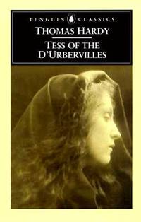 Tess of the D&#039;Urbervilles (Penguin Classics) by Thomas Hardy