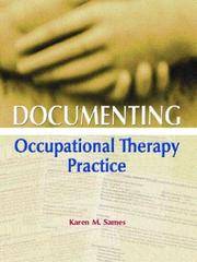 Documenting Occupational Therapy Practice