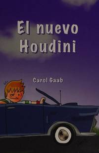 Nuevo Houdini de Gaab, Carol - 2008