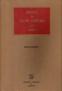 Brady on bank checks by Henry J Bailey - 1979