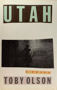 Utah by Toby Olson - 1987-06