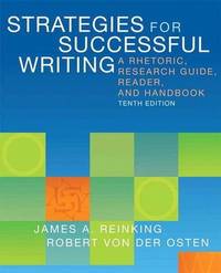 image of Strategies for Successful Writing: A Rhetoric, Research Guide, Reader, and Handbook Plus NEW MyWritingLab with eText -- Access Card Package (10th Edition)
