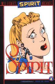 image of Spirit, The - Archives, Volume 4: January 4 - June 28, 1942 (Will Eisner's the Spirit Archives, Volume 4 January 4 to June 28, 1942)