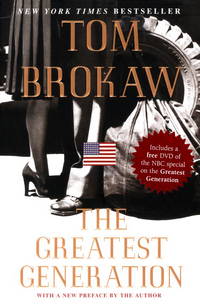 The Greatest Generation de Brokaw, Tom