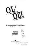 Ol' Diz: A Biography of Dizzy Dean Staten, Vince
