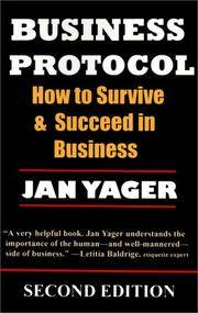 Business Protocol - 2nd edition by Jan Yager - Paperback - September 2000 - from Colorado's Used Bookstore, Inc. (SKU: 338111)