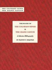 The Books of the Colorado River and the Grand Canyon; A Selective Bibliography