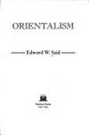 Orientalism by Said, Edward W - 1978