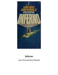 INFERNO by Larry Niven, Jerry Pournelle - 1982-08-03