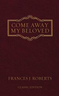 Come Away My Beloved - original Edition
