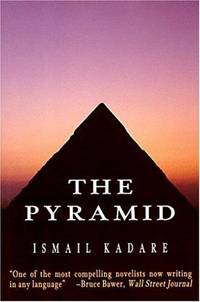 The Pyramid Kadare, Ismail