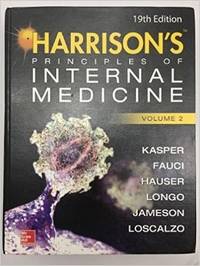 Harrison&#039;s Principles of Internal Medicine by Anthony S. Fauci; J Larry Jameson; Stephen L. Hauser; Dennis L. Kasper; Dan L. Longo - 2015