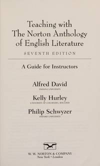 Teaching Wth The Norton Anthology Of English Literature: A Guide For Instructors