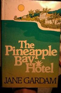 The Pineapple Bay Hotel by Jane Gardam - 1976