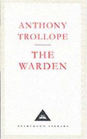 The Warden (Everyman's Library Classics) 