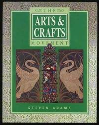 Arts and Crafts Movement by Steven Adams - 1988-03