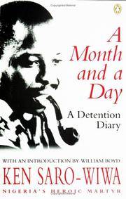A Month and a Day: A Detention Diary