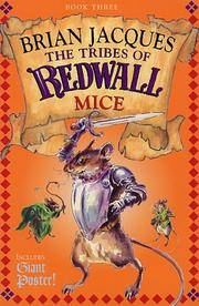 Tribes of Redwall : Mice by Brian Jacques - 2003