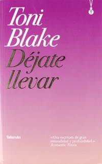 Déjate llevar (Spanish Edition)