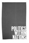 Politics Within Nations (Prentice-Hall contemporary comparative politics series)